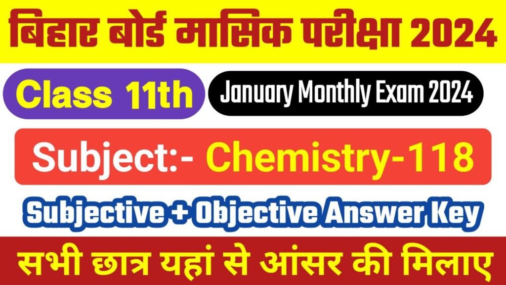 Bihar Board 11th Chemistry January Monthly Exam 2024 Answer Key